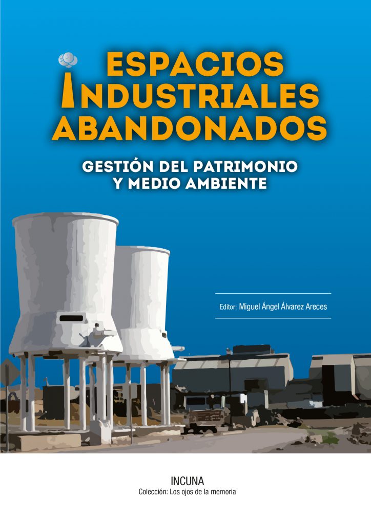 3_espacios industriales abandonados